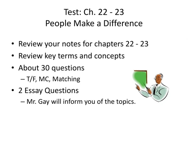 Test: Ch. 22 - 23 People Make a Difference