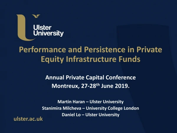 Performance and Persistence in Private Equity Infrastructure Funds