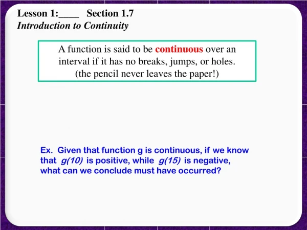 Lesson 1:____ Section 1.7 Introduction to Continuity