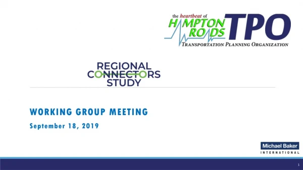 WORKING GROUP MEETING September 18 , 2019
