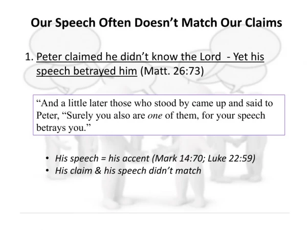 Our Speech Often Doesn’t Match Our Claims