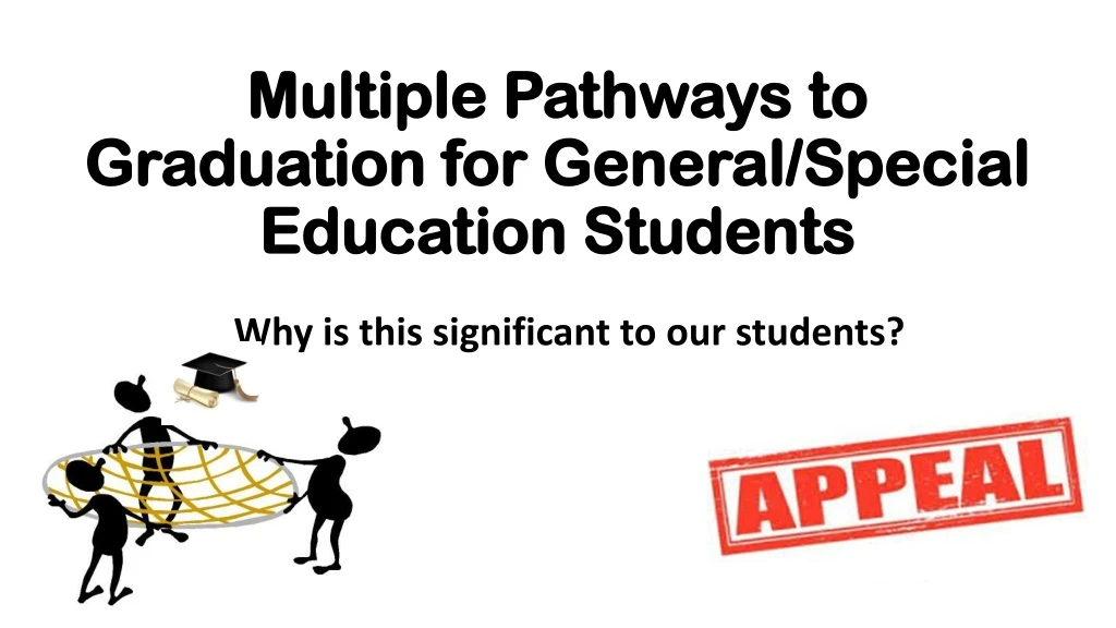 multiple pathways to graduation for general special education students