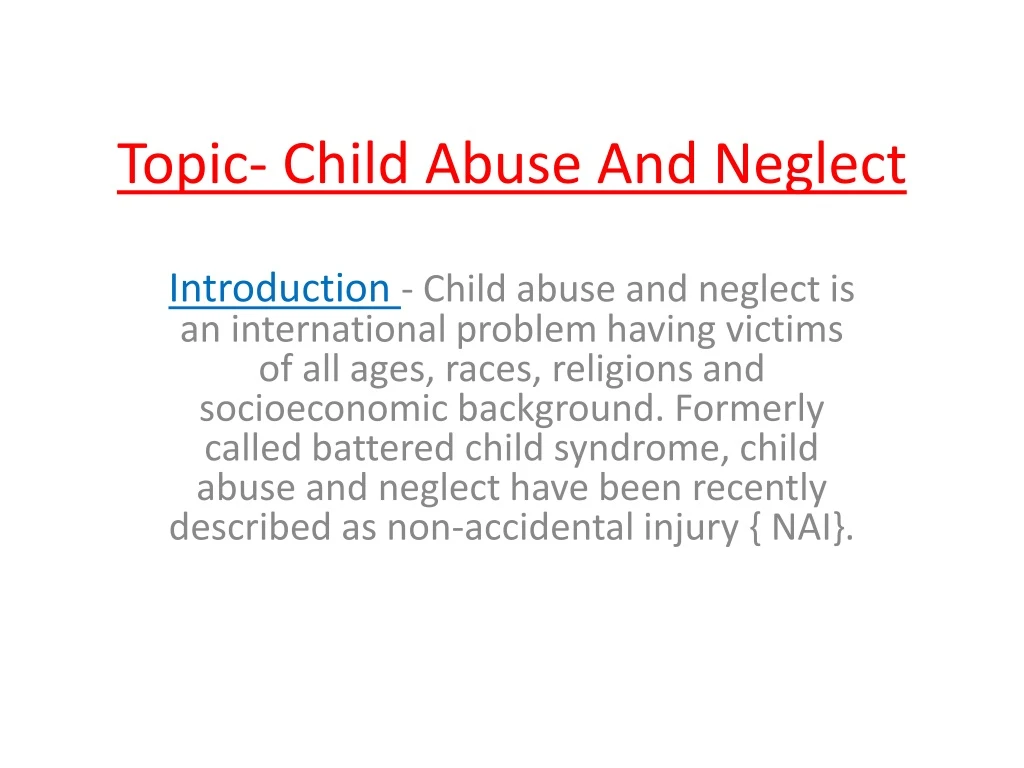 topic child abuse and neglect