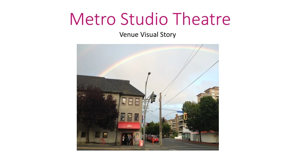 metro studio theatre