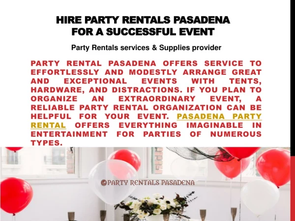 Party Rentals Pasadena Provide You All Kind of Party Equipment