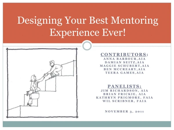Designing Your Best Mentoring Experience Ever!