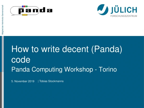 How to write decent (Panda) code
