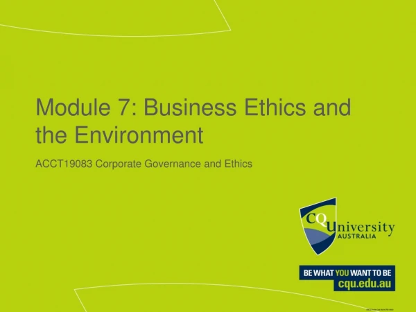 Module 7: Business Ethics and the Environment