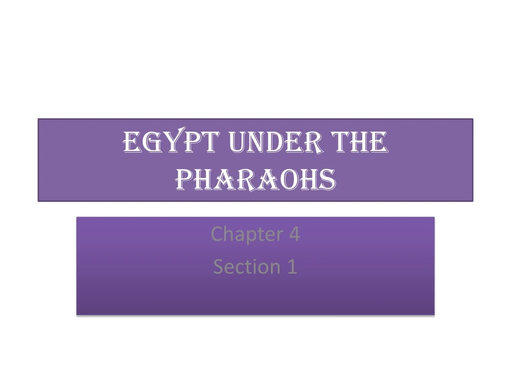 egypt under the pharaohs