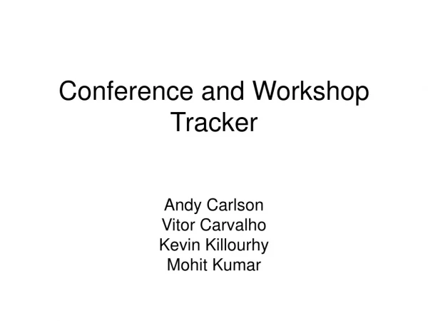 Conference and Workshop Tracker