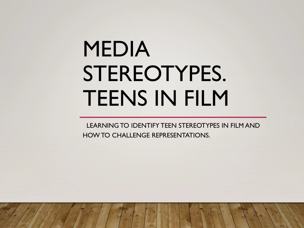 media stereotypes teens in film