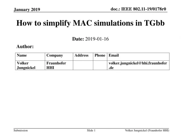 How to simplify MAC simulations in TGbb