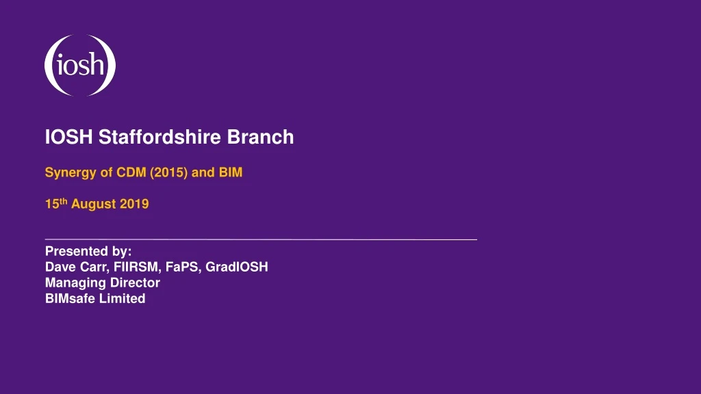 iosh staffordshire branch synergy of cdm 2015