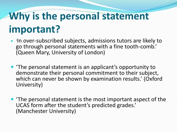 Why is the personal statement important?