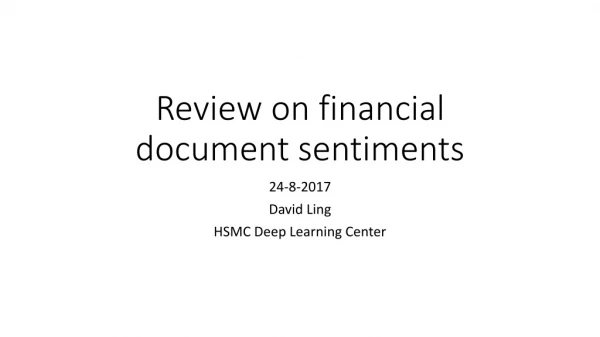 Review on financial document sentiments