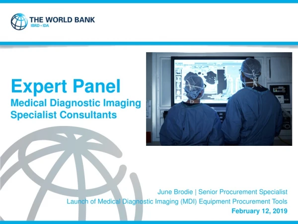 Expert Panel Medical Diagnostic Imaging Specialist Consultants