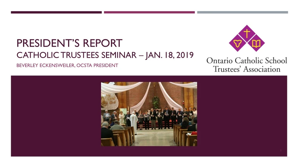 president s report catholic trustees seminar jan 18 2019