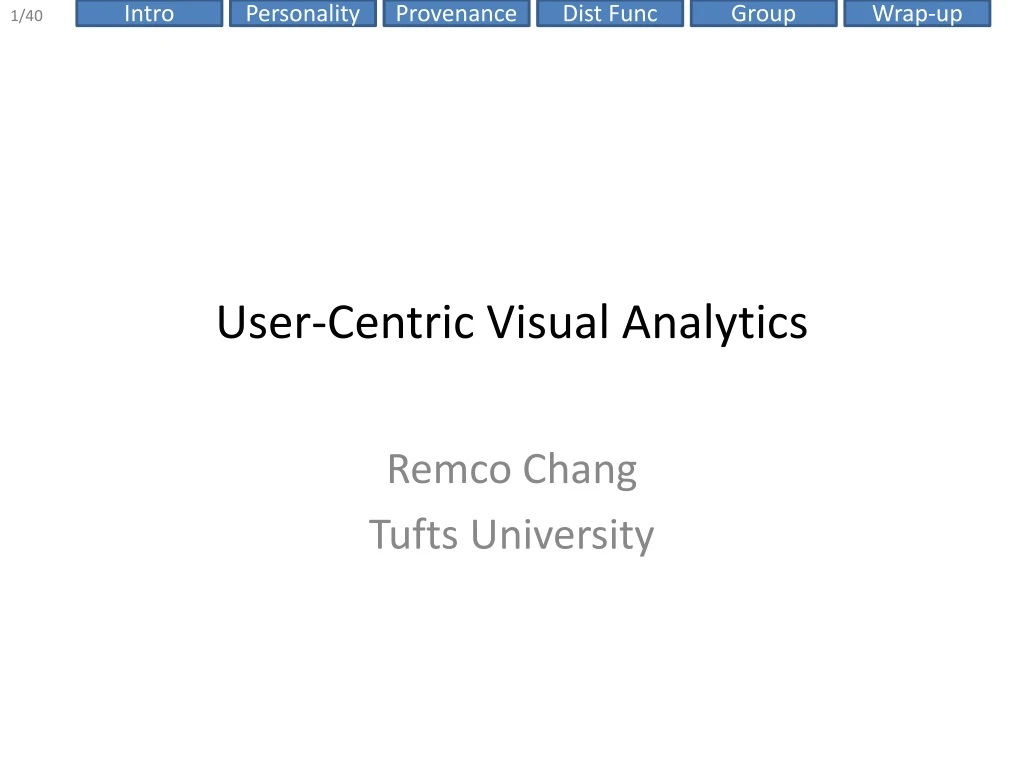 user centric visual analytics