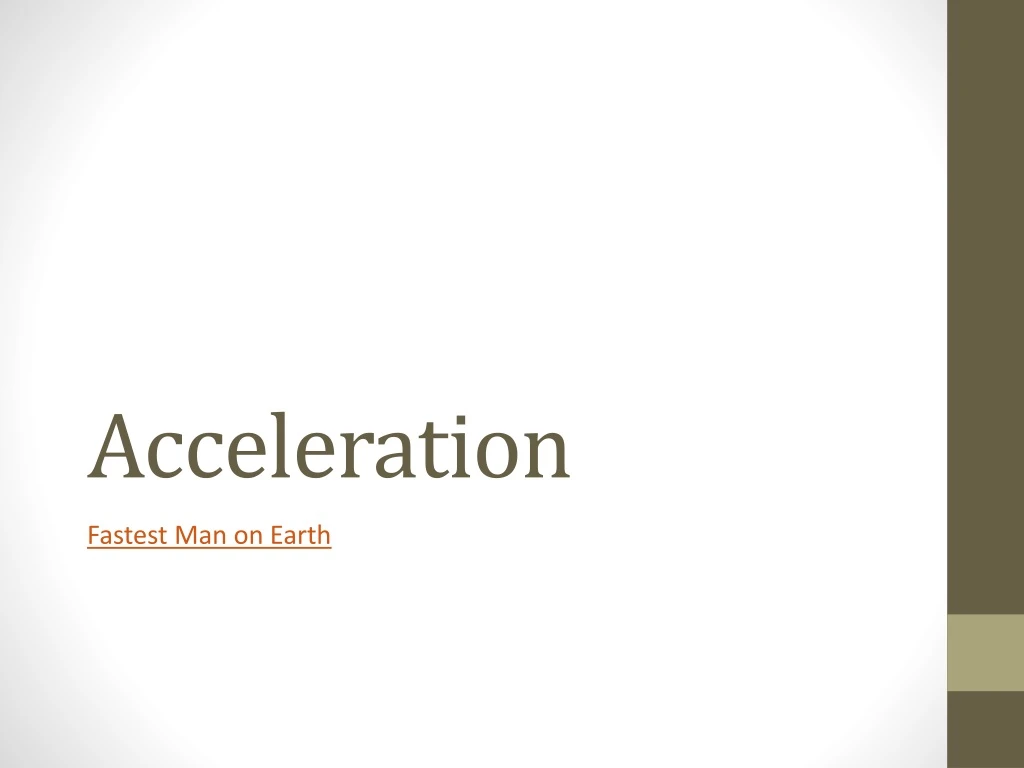 acceleration