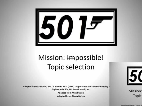 Mission: Im possible! Topic selection