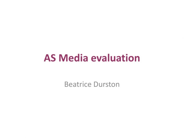 AS Media evaluation