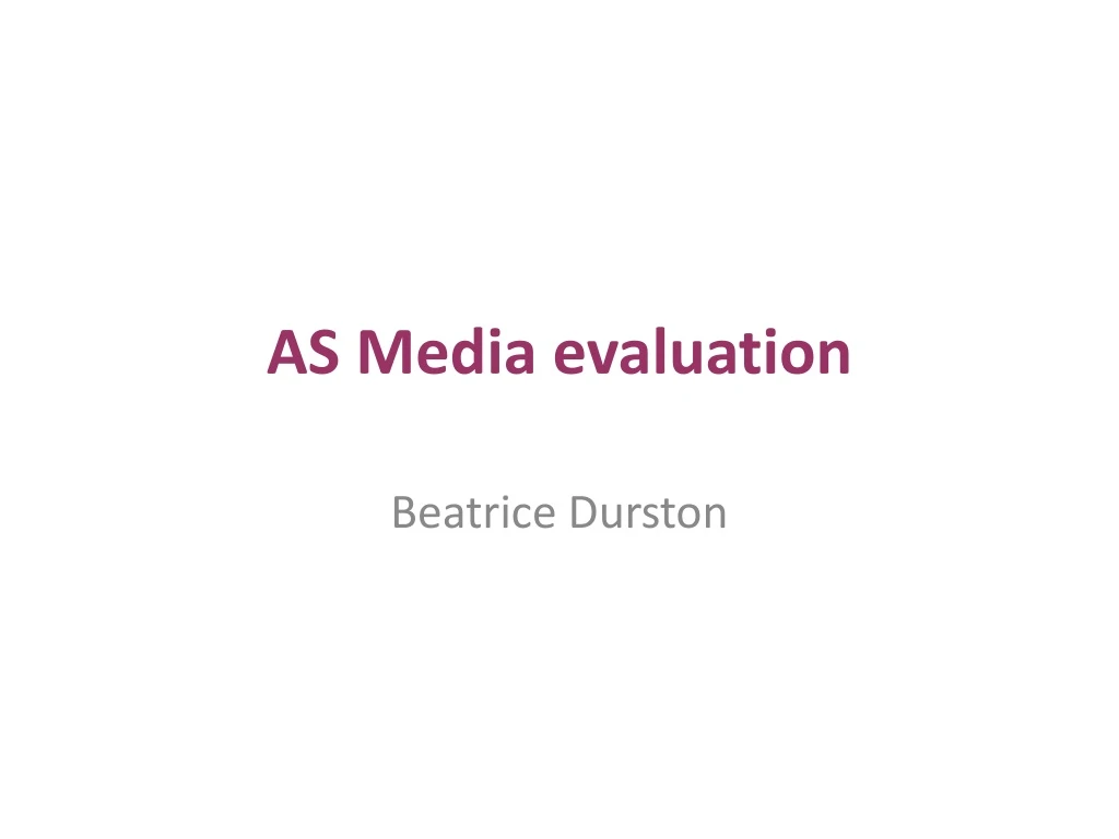 as media evaluation