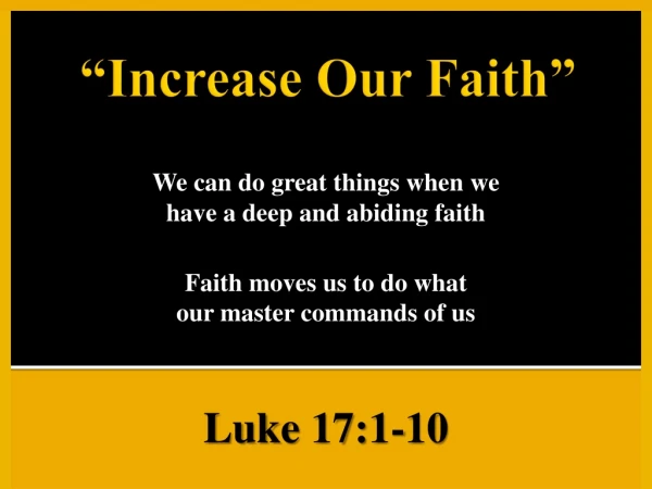 “Increase Our Faith”