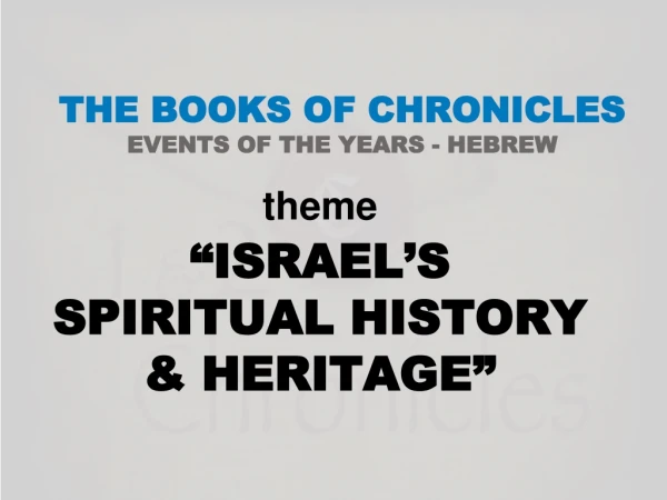 THE BOOKS OF CHRONICLES EVENTS OF THE YEARS - HEBREW