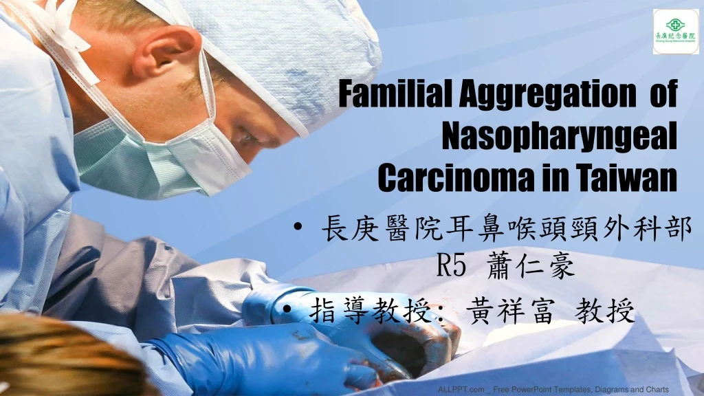 familial aggregation of nasopharyngeal carcinoma