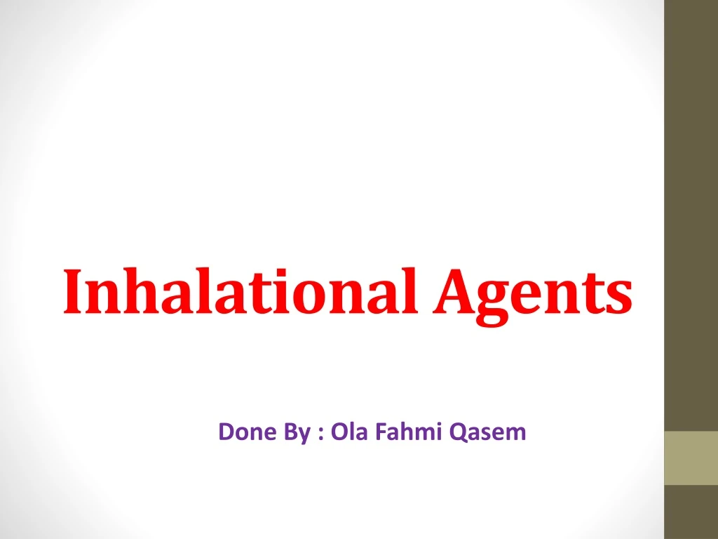 inhalational agents