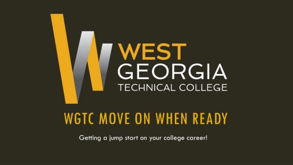 WGTC Move On When Ready