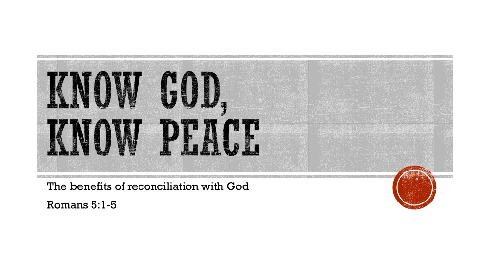 know god know peace