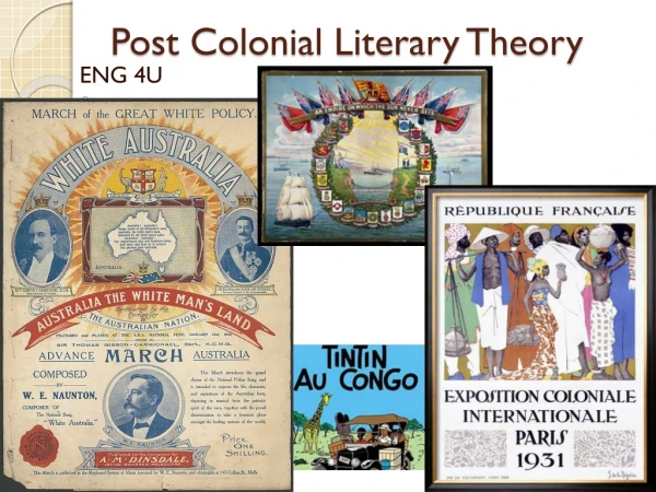 Post Colonial Literary Theory