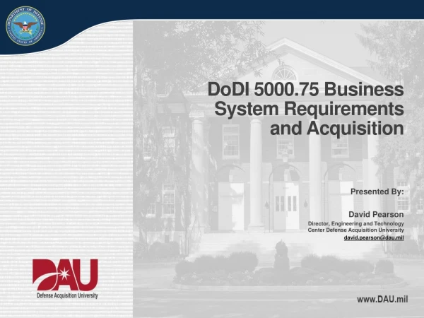 DoDI 5000.75 Business System Requirements and Acquisition