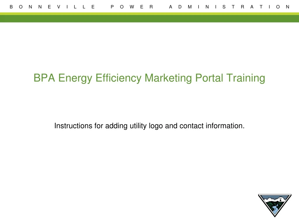bpa energy efficiency marketing portal training