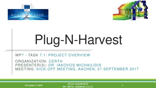 Plug-N-Harvest