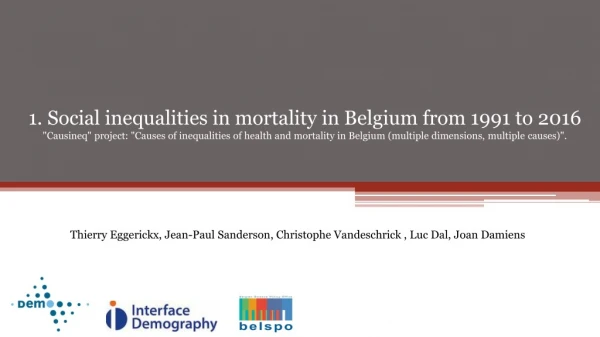 1. Social inequalities in mortality in Belgium from 1991 to 2016
