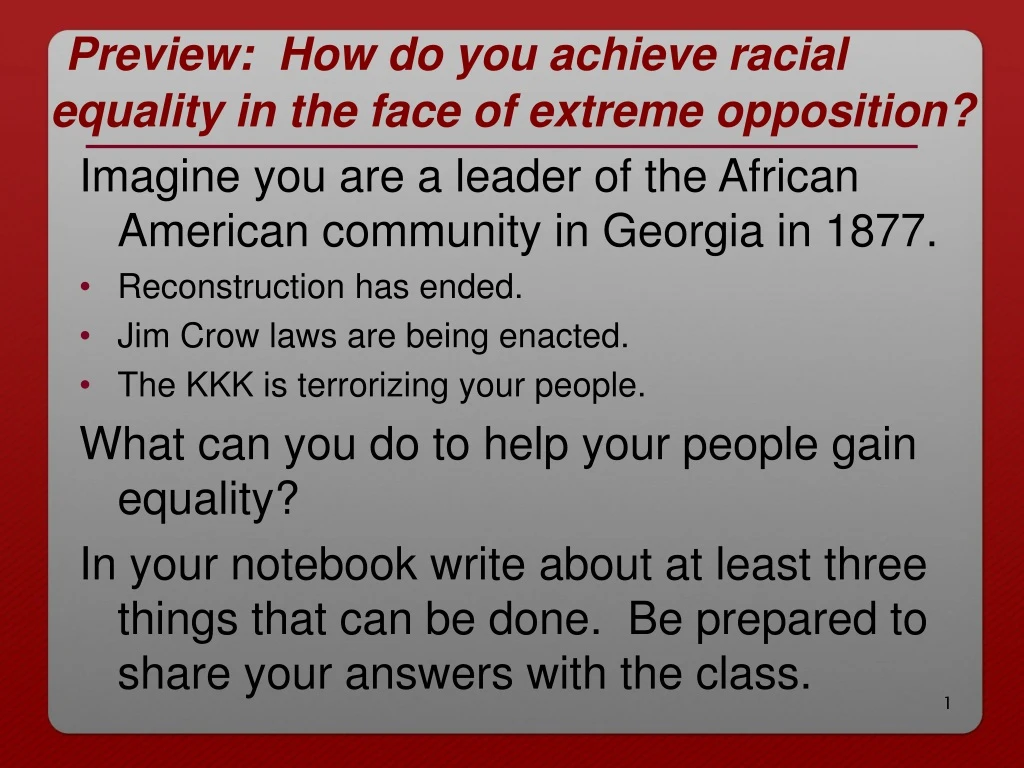 preview how do you achieve racial equality in the face of extreme opposition