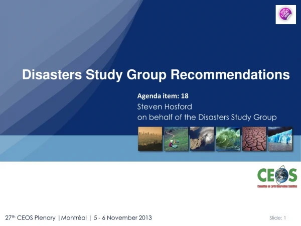 Disasters Study Group Recommendations