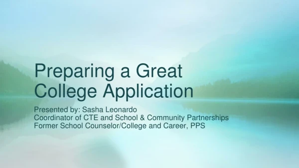 Preparing a Great College Application