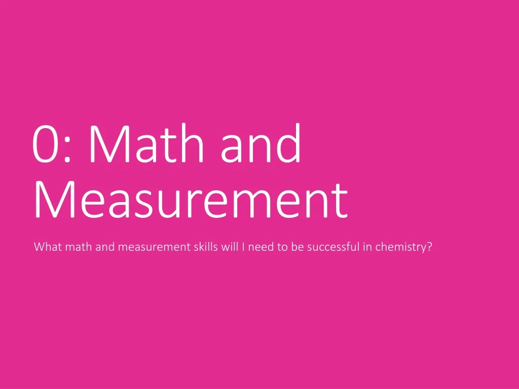 0 math and measurement
