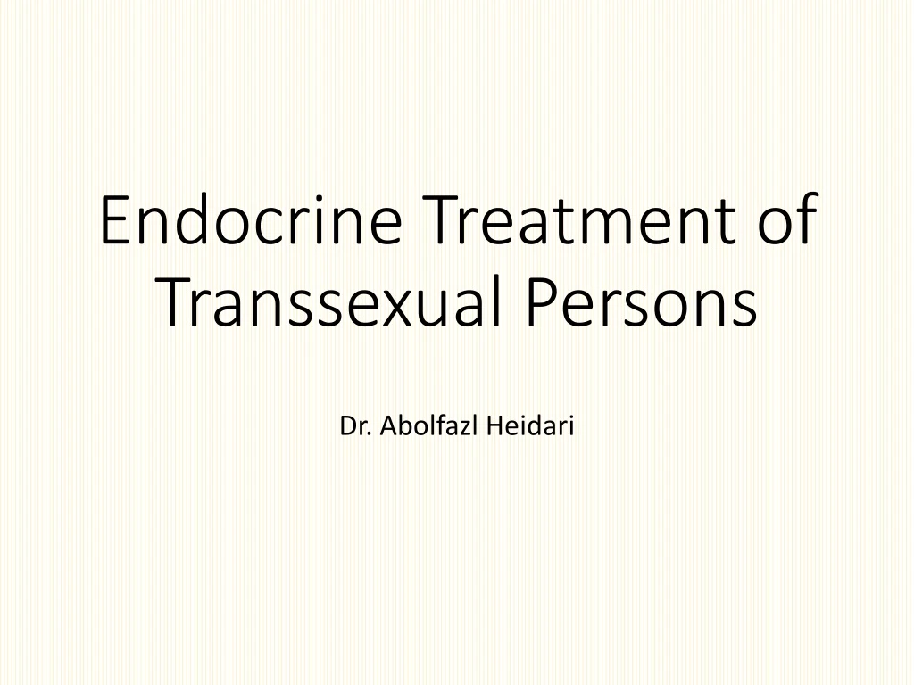 endocrine treatment of transsexual persons