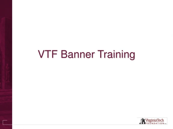 VTF Banner Training