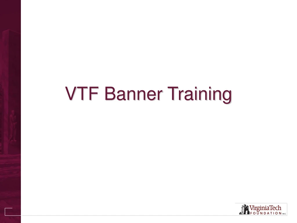 vtf banner training