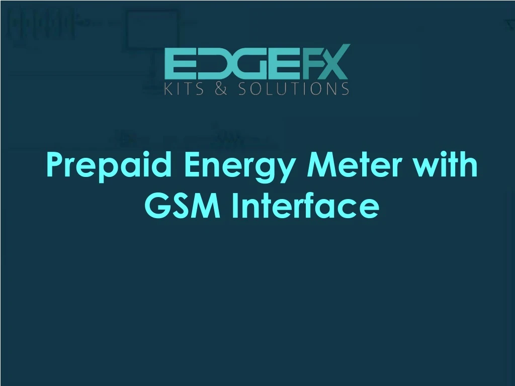 prepaid energy meter with gsm interface
