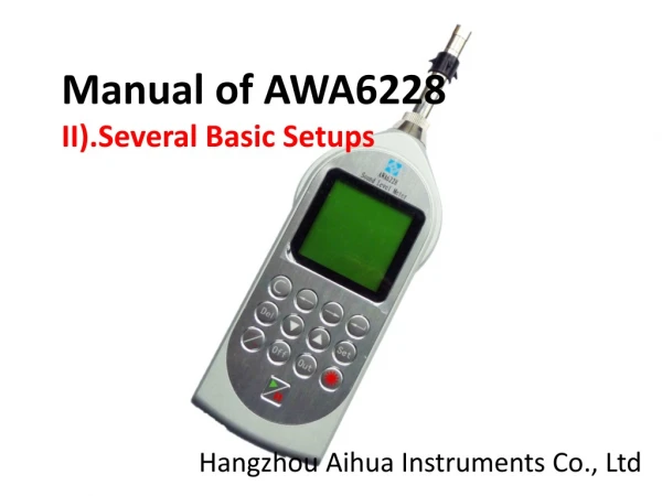 Manual of AWA6228 II).Several Basic Setups