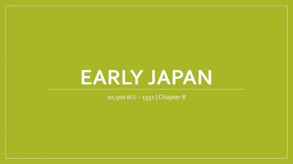 early japan