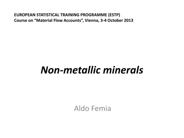 Non- metallic minerals