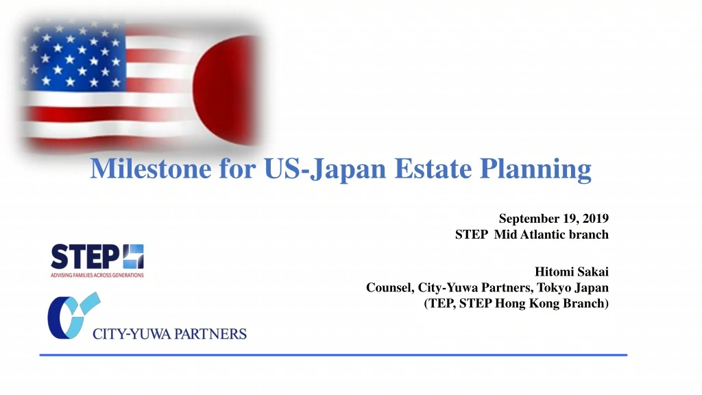 milestone for us japan estate planning