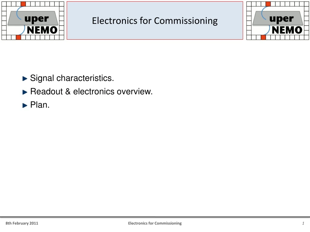 electronics for commissioning